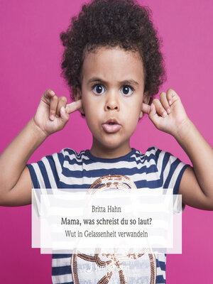 cover image of Mama, was schreist du so laut?